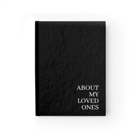 About My Loved Ones JOURNAL